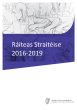 
            Image depicting item named Ráiteas Straitéise 2016-2019