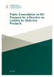 
            Image depicting item named Public Consultation on EU Proposal for a Directive on Liability for Defective Products