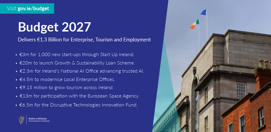 Description for Budget 2027 delivers €1.3 billion for Enterprise, Tourism and Employment