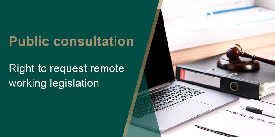 Description for Public consultation launched as part of legislative review of right to request remote working