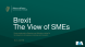 
            Image depicting item named Brexit - Views of Irish SMEs Survey Findings No. 3