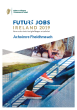 
            Image depicting item named Future Jobs Ireland 2019 – Executive Summary Gaeilge