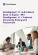 
            Image depicting item named Development of an Evidence Base to Support the Development of a National Clustering Policy and Framework