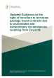 
            Image depicting item named Updated Guidance on the right of travellers to terminate package travel contracts due to unavoidable and extraordinary circumstances resulting from COVID-19